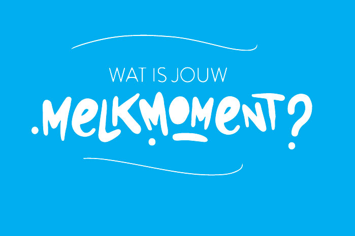 Mijn #MelkMoment 